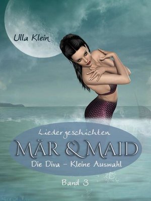 cover image of Mär & Maid--Liedergeschichten Band 3